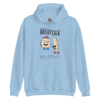 Bread Talk hoodie